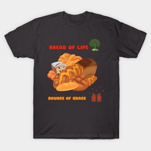 Good Friday Bread of life source of grace T-Shirt